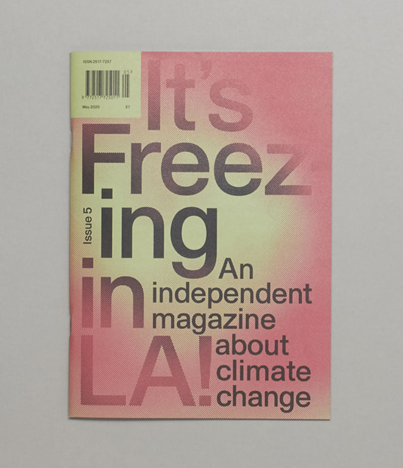 Image shows a copy of IT'S FREEZING IN LA!  Issue 5 against a grey background - Nor–Folk